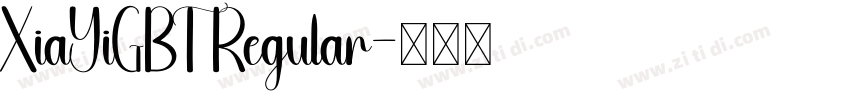 XiaYiGBT Regular字体转换